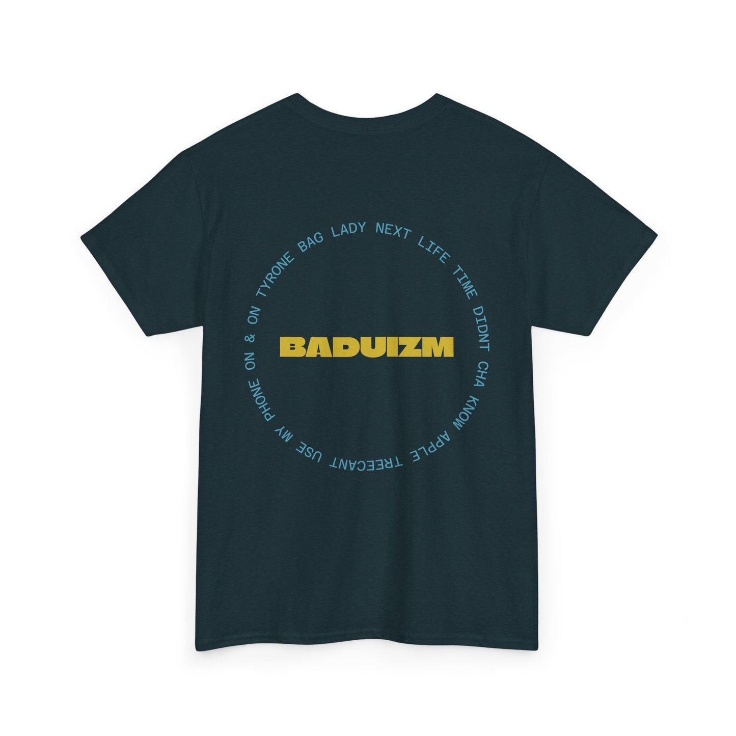 Baduizm Festival T-Shirt